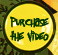 Purchase the Video
